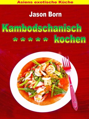 cover image of Kambodschanisch kochen